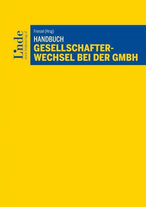 Handbuch Gesellschafterwechsel bei der GmbH (Hardcover)