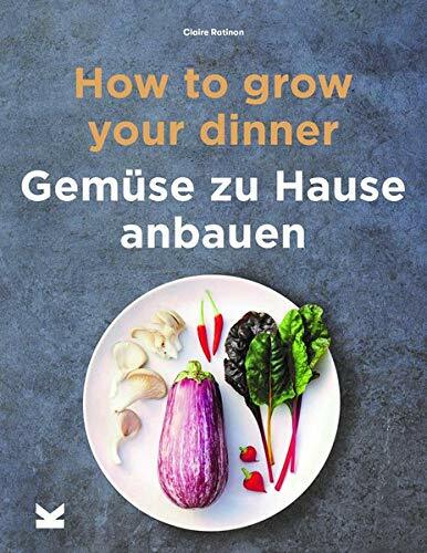 How to Grow Your Dinner (Paperback)