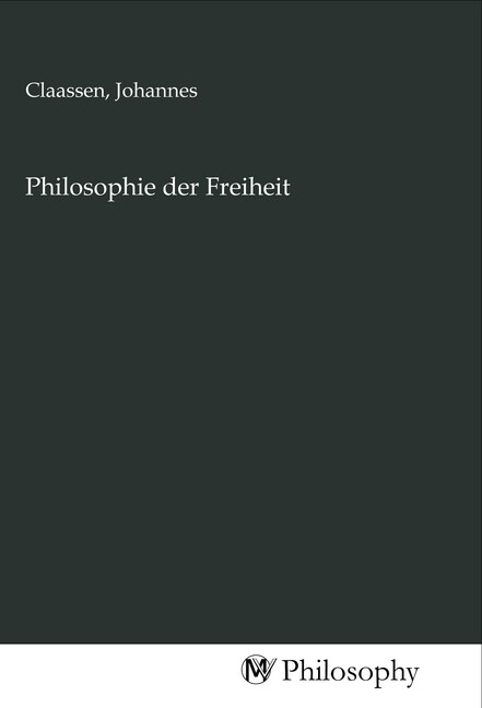 Philosophie der Freiheit (Paperback)