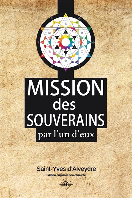 Mission des souverains (Paperback)