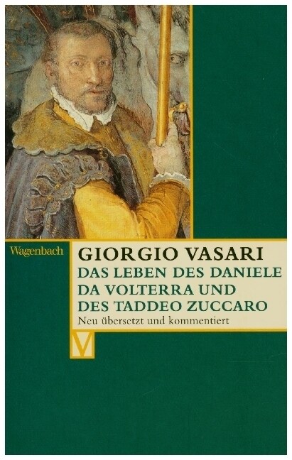 Das Leben des Daniele da Volterra und des Taddeo Zuccaro (Paperback)