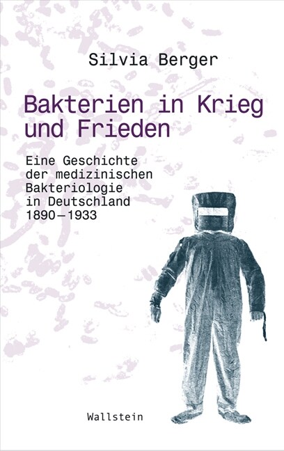 Bakterien in Krieg und Frieden (Paperback)
