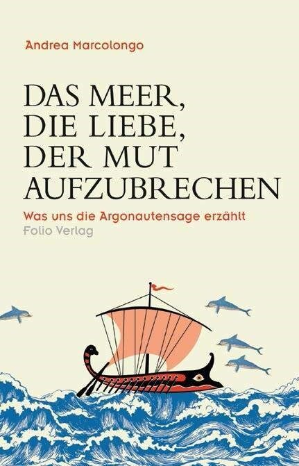 Das Meer, die Liebe, der Mut aufzubrechen (Hardcover)