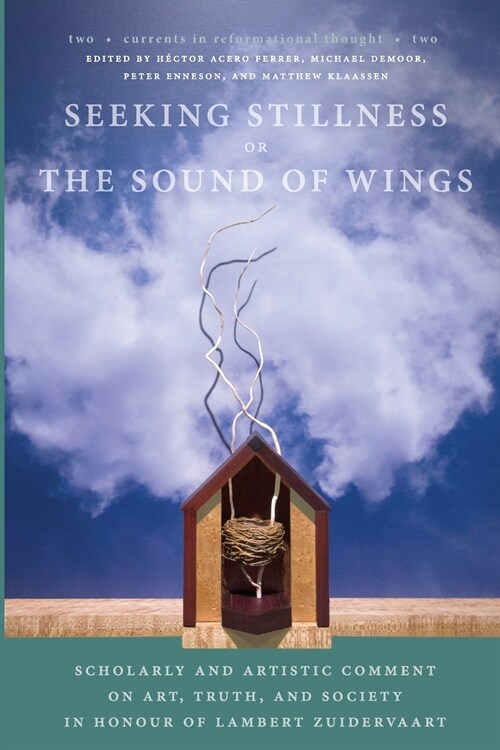 Seeking Stillness or The Sound of Wings (Paperback)