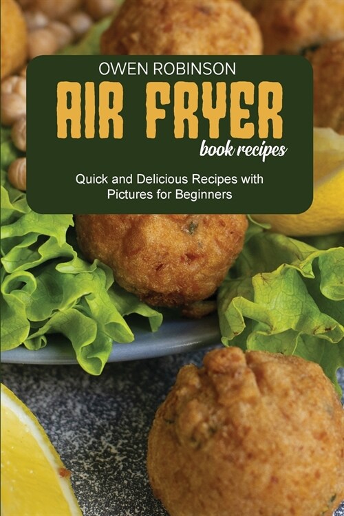 Air Fryer Book Recipes (Paperback)