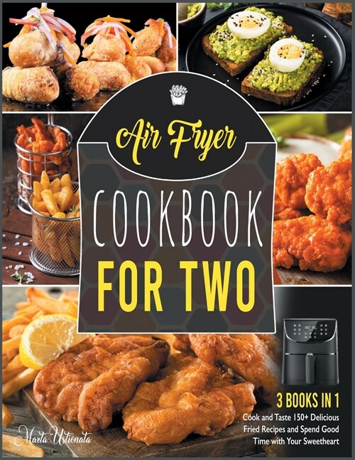 Air Fryer Cookbook for Two [3 IN 1] (Paperback)