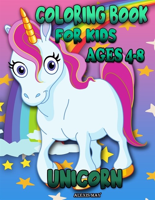 Unicorn Coloring Book for Kids Ages 4-8 (Paperback)
