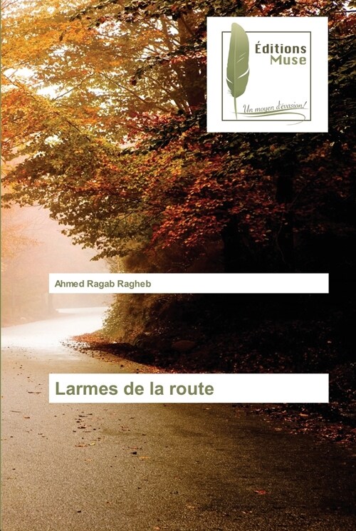 Larmes de la route (Paperback)