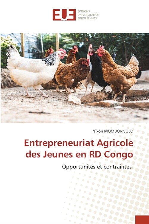 Entrepreneuriat Agricole des Jeunes en RD Congo (Paperback)