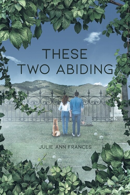 These Two Abiding (Paperback)