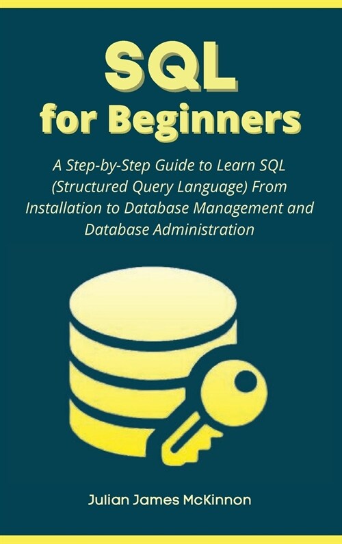 SQL for Beginners (Hardcover)