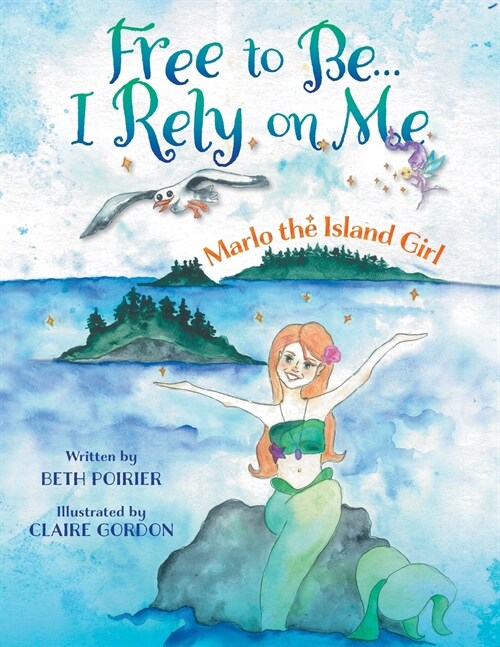 Free To Be... I Rely on Me... Marlo the Island Girl (Paperback)