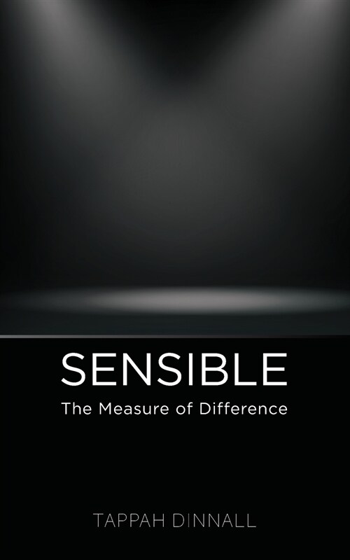 Sensible: The Measure of Difference (Paperback)