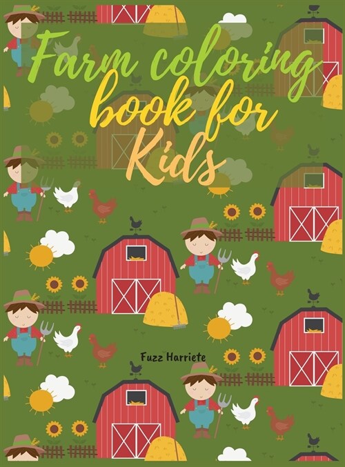 Farm coloring book for Kids (Hardcover)