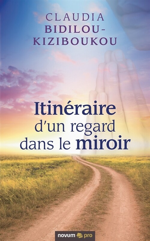 Itin?aire dun regard dans le miroir (Paperback)