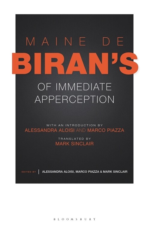 Maine de Birans Of Immediate Apperception (Paperback)