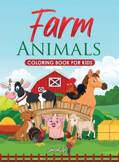 Farm Animals - Coloring Book for Kids: More than 50 fun Coloring Pages to discover Farm Animals! (Big format, Gift idea) (Hardcover)
