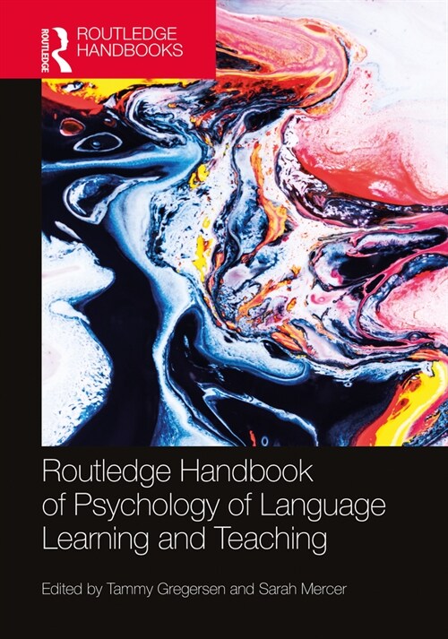 The Routledge Handbook of the Psychology of Language Learning and Teaching (Hardcover, 1)