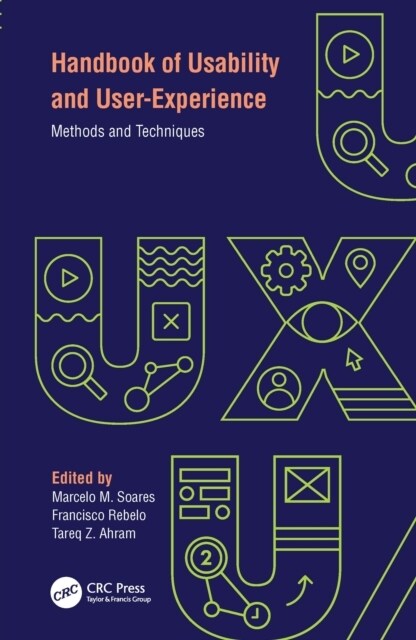 Handbook of Usability and User-Experience : Methods and Techniques (Hardcover)