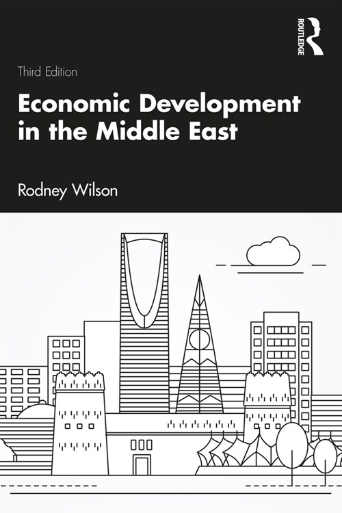 Economic Development in the Middle East (Paperback, 3 ed)