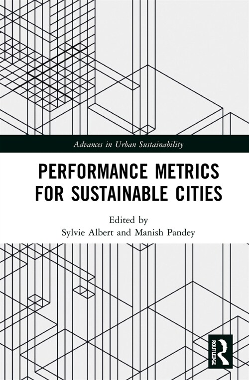 Performance Metrics for Sustainable Cities (Hardcover, 1)