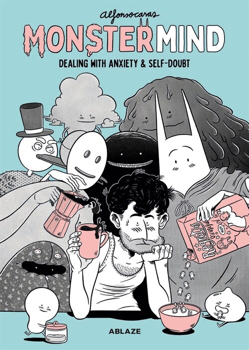 MonsterMind: Dealing With Anxiety & Self-Doubt (Hardcover)