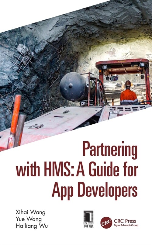 Partnering with HMS: A Guide for App Developers (Hardcover, 1)