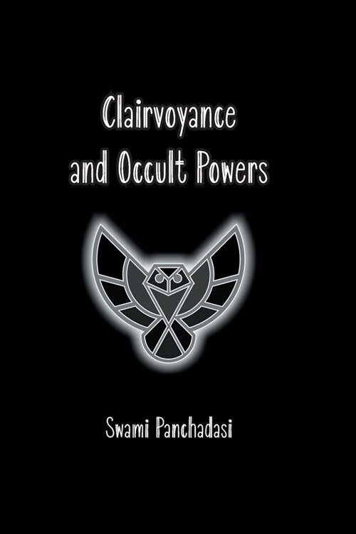 Clairvoyance and Occult Powers (Paperback)