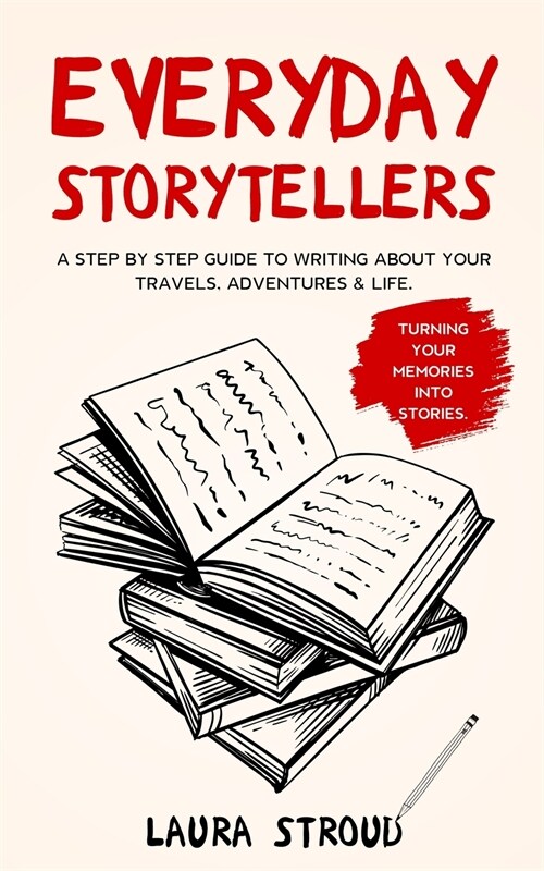 Everyday Storytellers (Paperback)