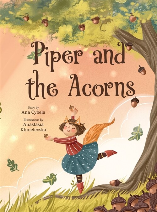 Piper and the Acorns (Hardcover)