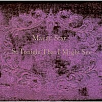 [수입] Mazzy Star - So Tonight That I Might See (CD)