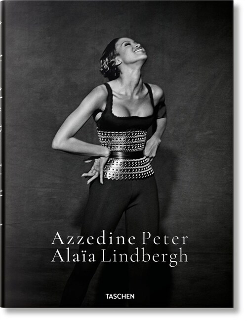 Peter Lindbergh. Azzedine Ala? (Hardcover)