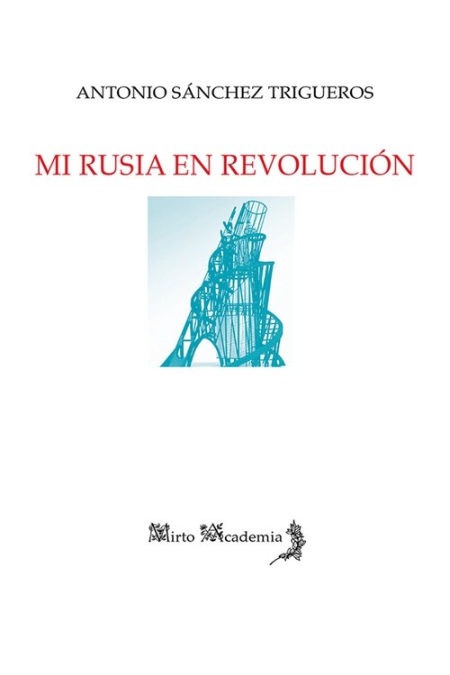 Mi Rusia en Revolucion (Rs)