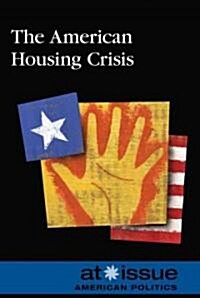 The American Housing Crisis (Library)