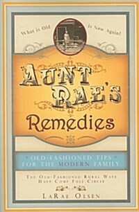 Aunt Raes Remedies (Paperback)