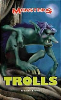 Trolls (Library Binding)