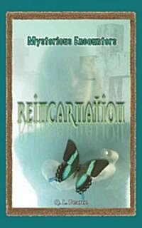 Reincarnation (Library Binding)