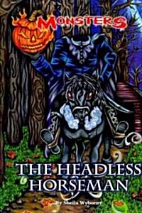 The Headless Horseman (Library Binding)