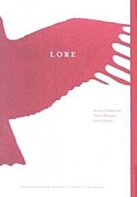 Lore (Paperback, Bilingual)