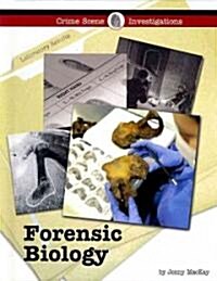 Forensic Biology (Library Binding)