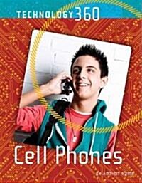 Cell Phones (Library Binding)