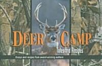 Deer Camp Tales and Recipes (Paperback)