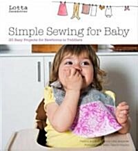 [중고] Lotta Jansdotters Simple Sewing for Baby (Hardcover)
