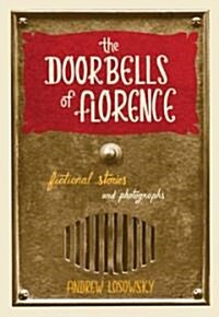 The Doorbells of Florence (Hardcover)