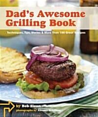 Dads Awesome Grilling Book (Hardcover)