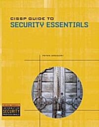 CISSP Guide to Security Essentials (Paperback, CD-ROM, 1st)