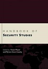 The Routledge Handbook of Security Studies (Hardcover)