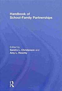 Handbook of School-Family Partnerships (Hardcover)