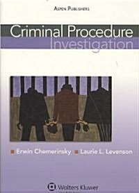 Criminal Procedure: Investigation (Paperback)