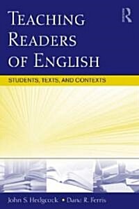 [중고] Teaching Readers of English: Students, Texts, and Contexts (Paperback)